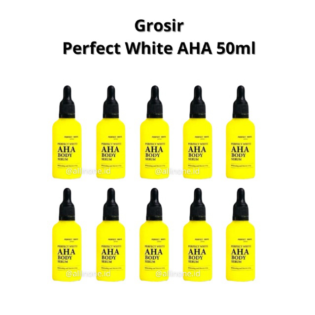 [Paket Reseller 50ml] PERFECT WHITE AHA Brightening Body Serum - Body Serum AHA 50ml