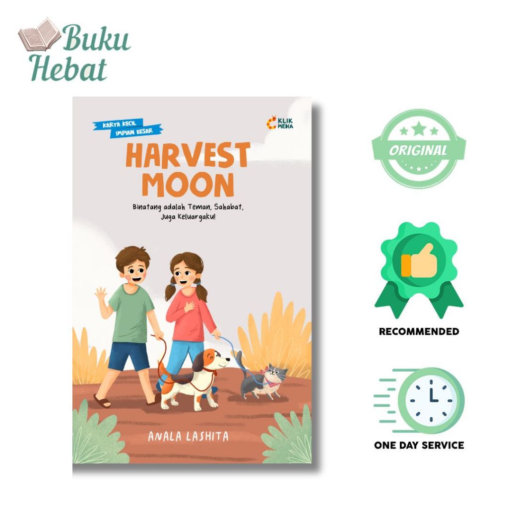 BUKU ANAK : SERI KARYA KECIL IMPIAN BESAR : HARVEST MOON