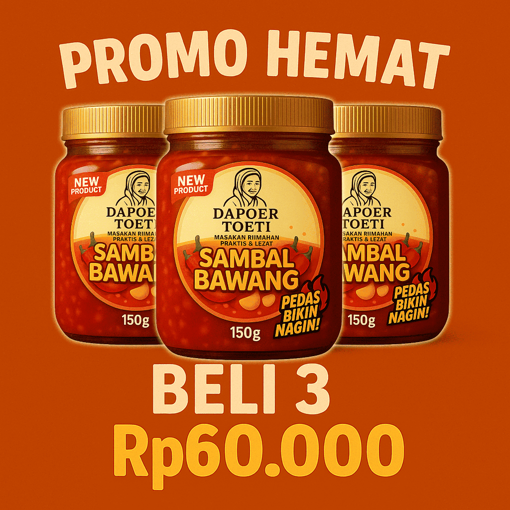 

Dapoer Toeti Sambal Bawang Promo Paket Hemat Promo Puncak 8.8