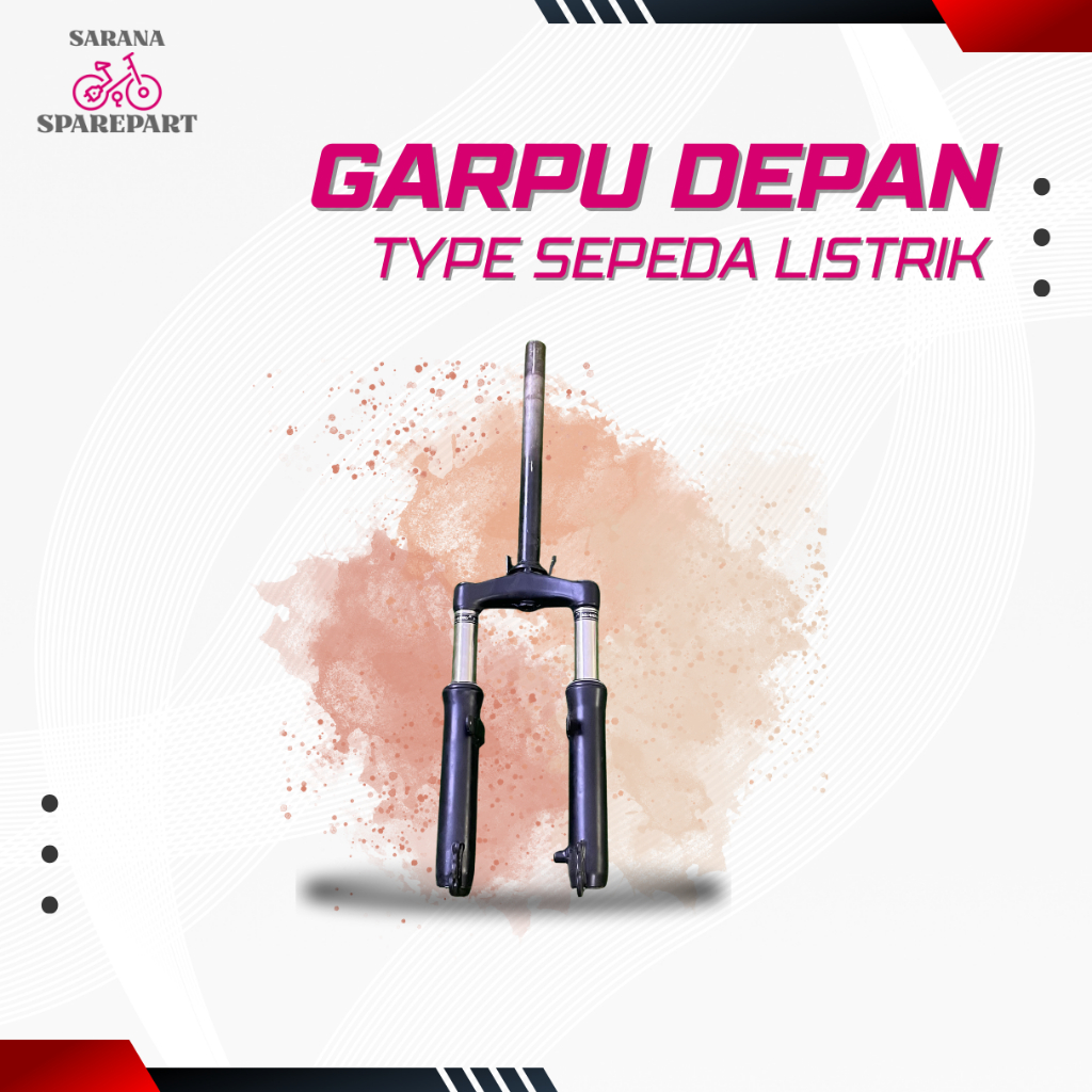 GARPU DEPAN SEPEDA LISTRIK – TYPE SUSPENSI DEPAN