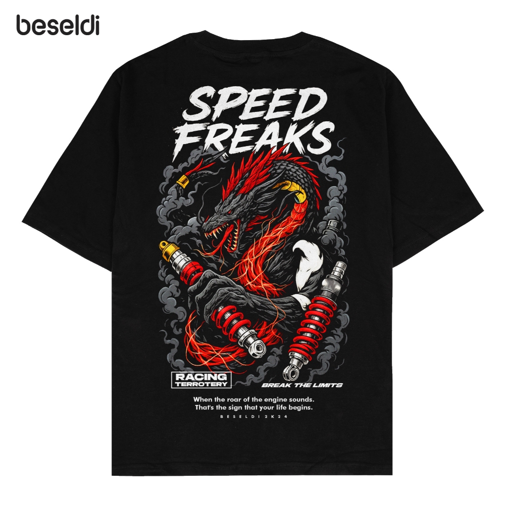 Beseldi - Kaos Baju Distro Speed Freak Racing Terrotery Break The Limit T-shirt Racing Balap Sunmori