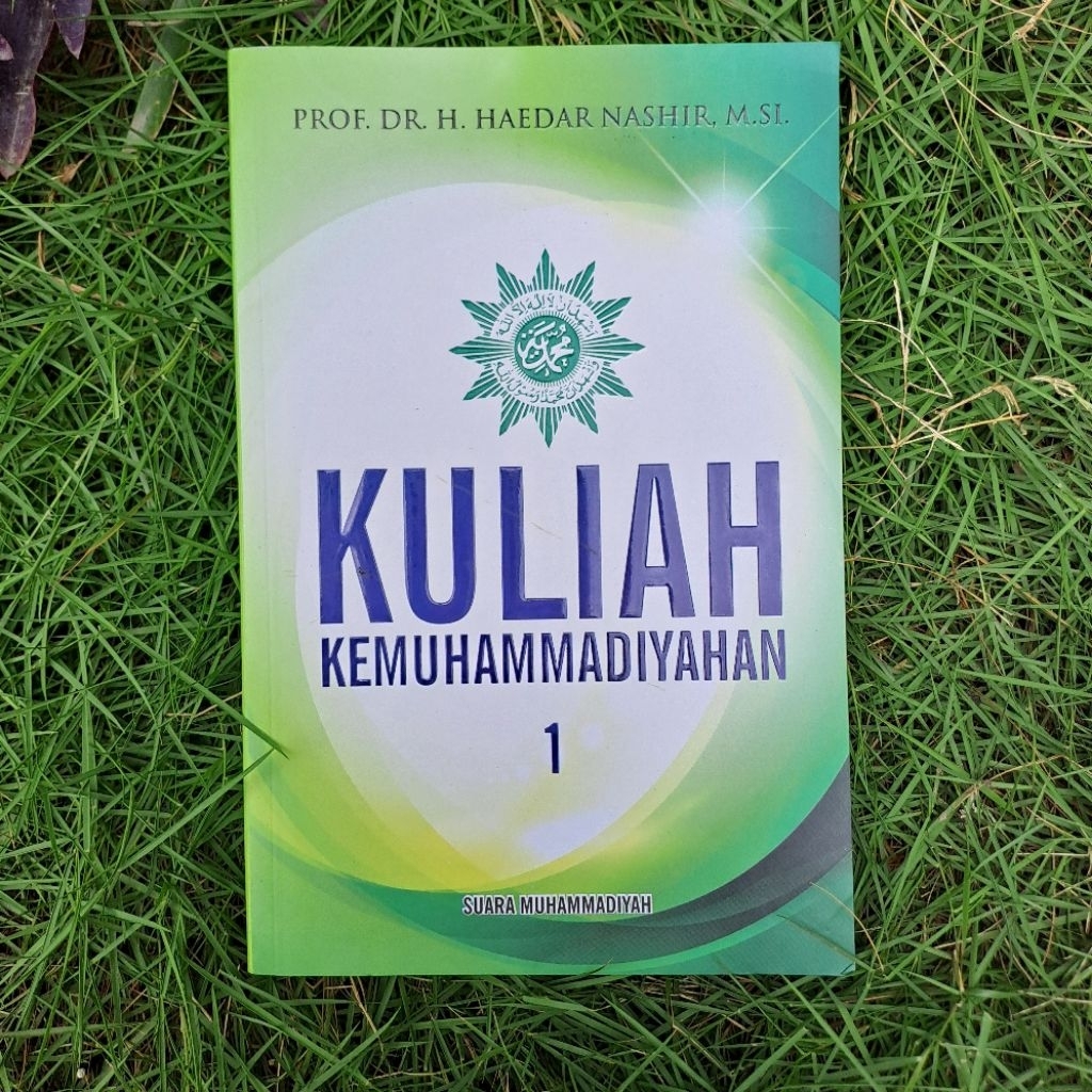 Buku Kuliah Kemuhammadiyahan 1 Prof. Dr. H. Haedar Nashir