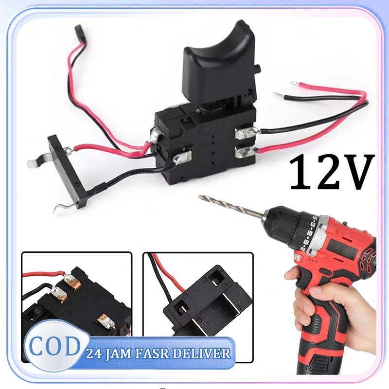Switch Bor Cordless 12v Saklar Mesin Bor Baterai Dc Saklar Bolak Balik Bor Ryu