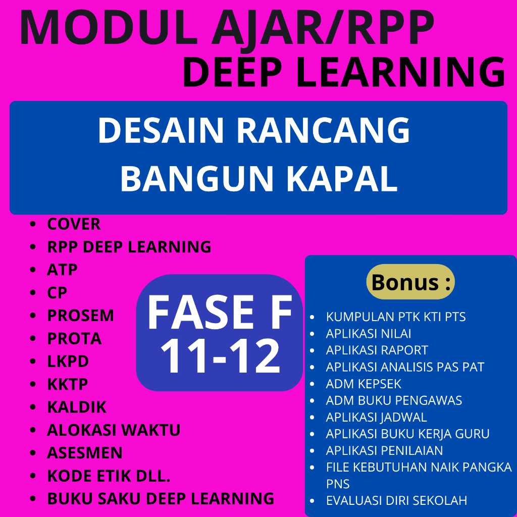 

Modul Ajar Deep Learning SMK DESAIN RANCANG BANGUN KAPAL FASE F (11-12)