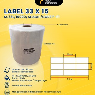 

LABEL BARCODE 33 x 15 - 33x15 mm - 33x15mm ( 3 LINE ) GAP/ALLGAP KERTAS STICKER SEMICOATED