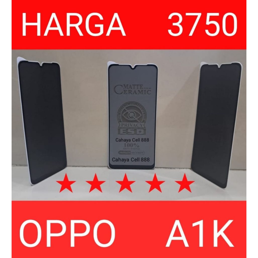 Matte film ceramic anti-spy Tipe Hp Oppo A1K Pelindung Layar Handphone Oppo A1K Merek Handphone Oppo
