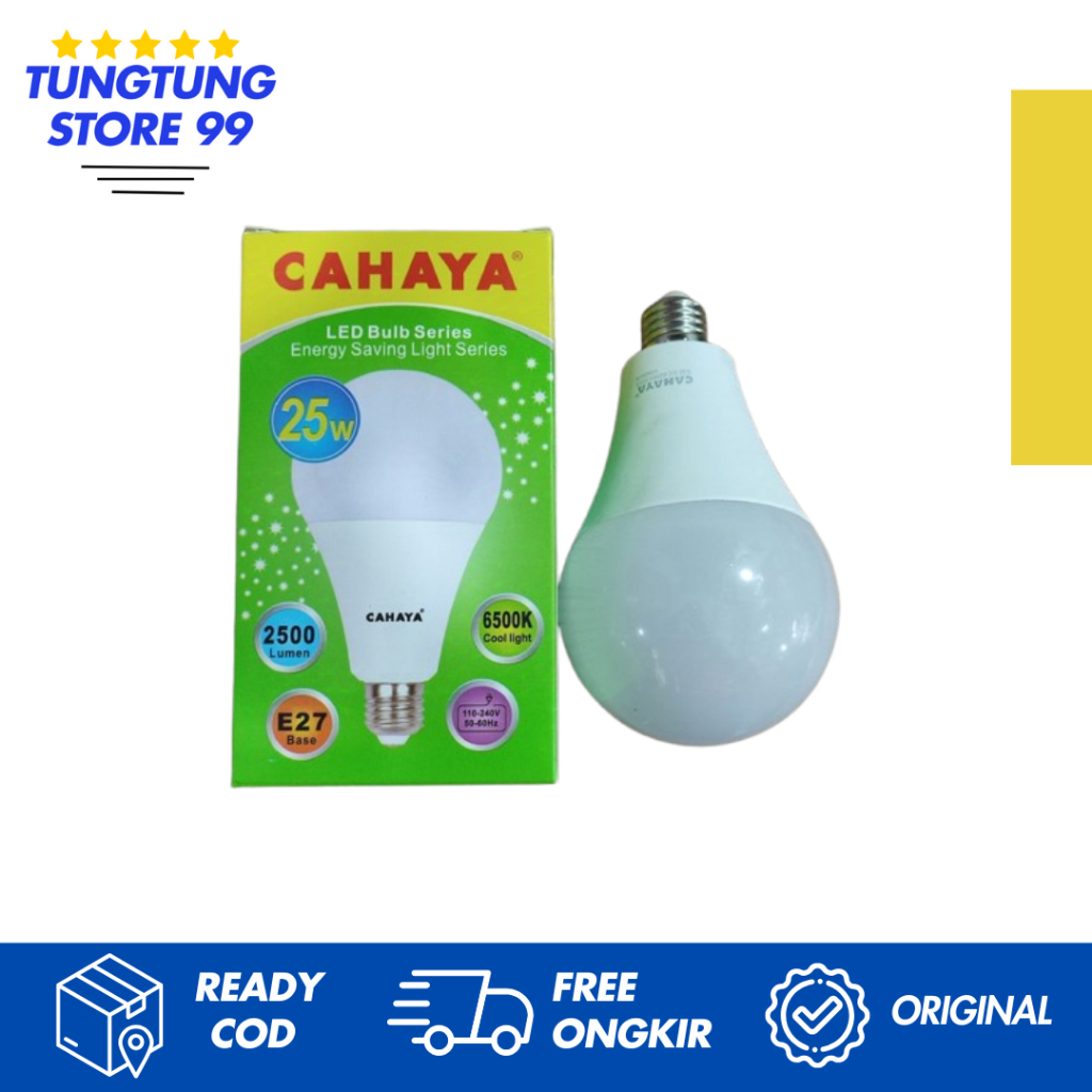 CAHAYA Lampu LED 25 Watt/Lampu LED Merk Cahaya 25 Watt Cahaya Putih