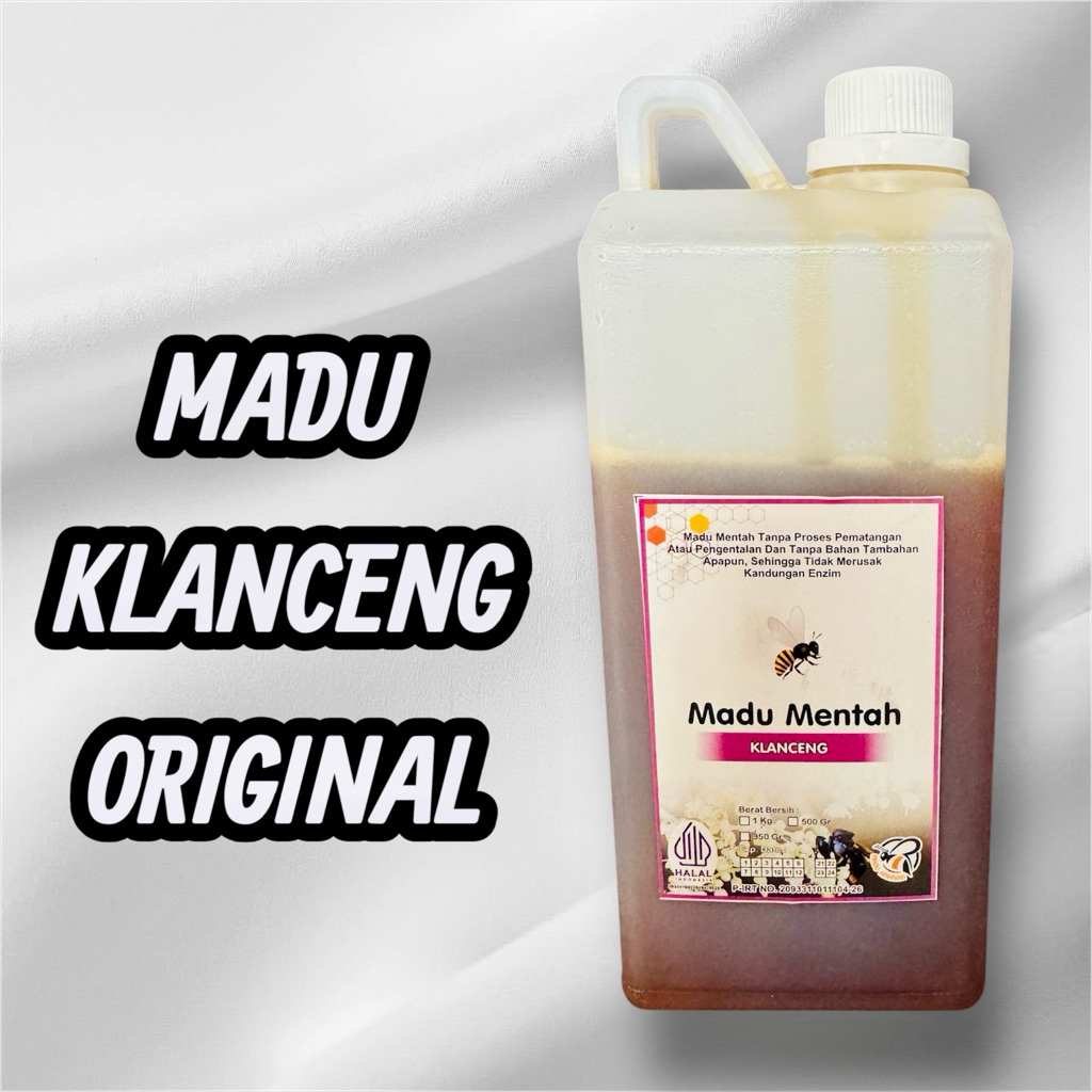 

MADU MENTAH KLANCENG ORIGINAL 1KG PROMO