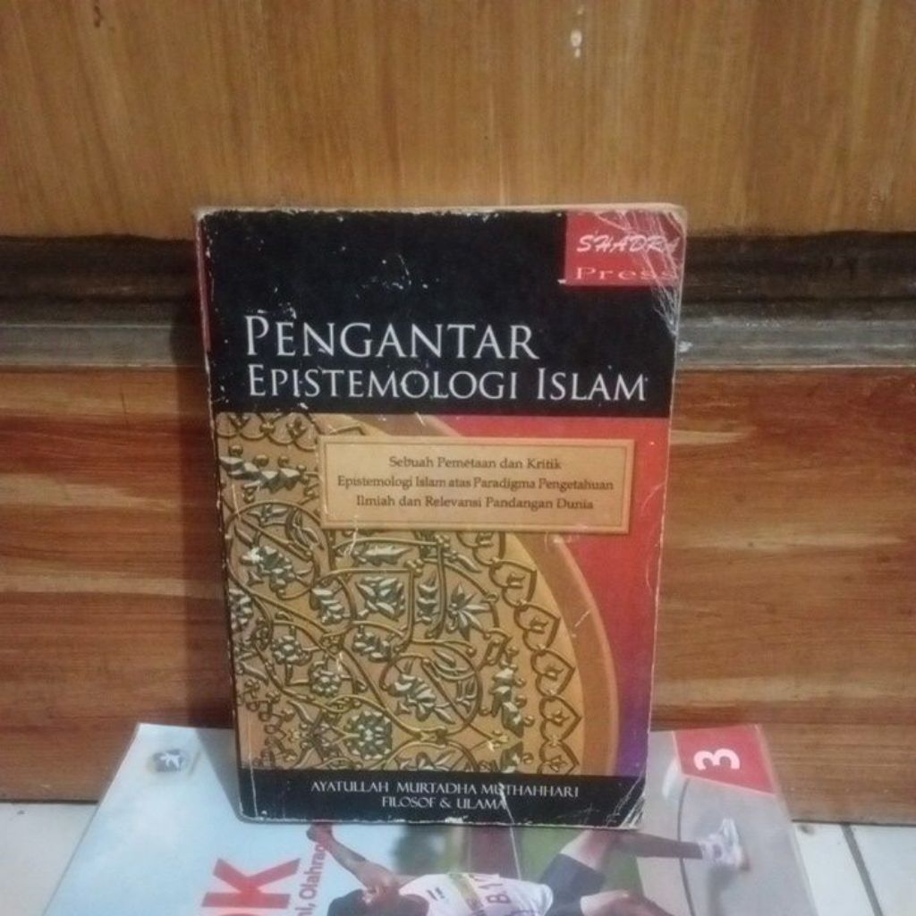 buku bekas; Pengantar Epistemologi Islam oleh Ayatullah Murtadha Muthahari Shadra Press