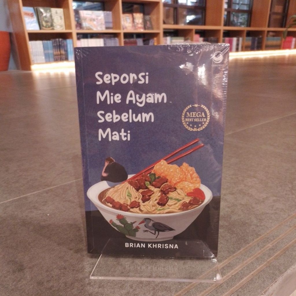Seporsi Mie Ayam Sebelum Mati