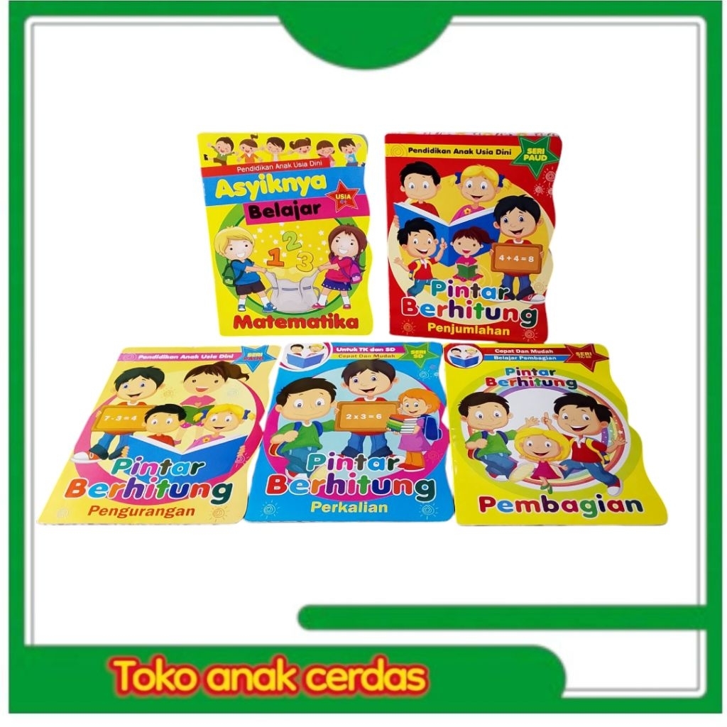 Asyiknya matematika, pintar berhitung perkalian, pintar berhitung pengurangan, pintar berhitung pemb