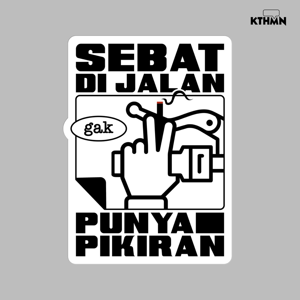 

Sebat di Jalan (Monokrom) - Sticker | SS - 231