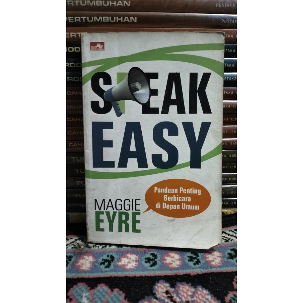 Speak Easy - Maggie Eyre