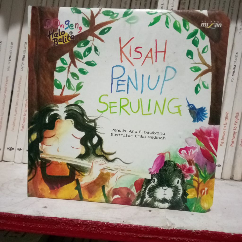 Buku Bekas Dongeng Halo Balita Kisah Peniup Seruling