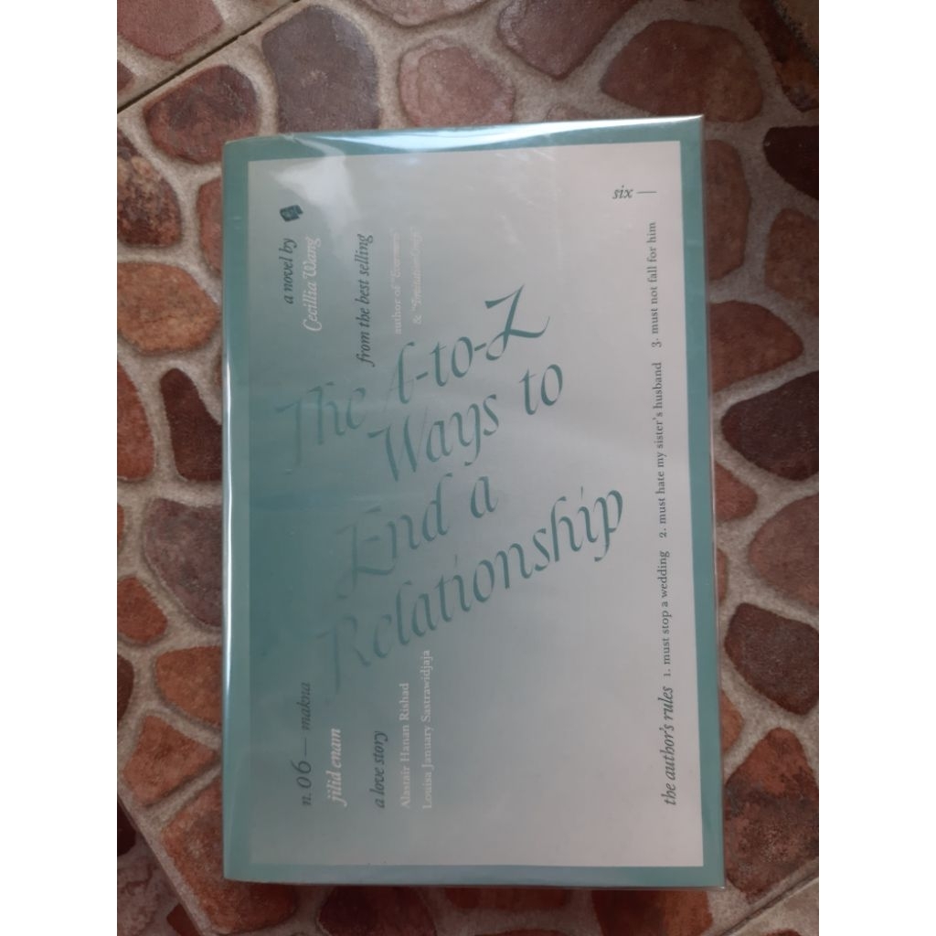 (Preloved Novel) The A to Z Ways to End a Relationship by Cecillia Wang
