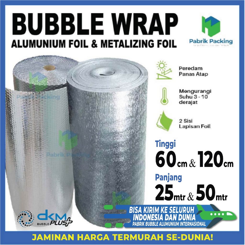 

Peredam Panas Atap DKM Bubble Alumunium Roll / Insulation Metalizing PE Foam Foil Roll Termurah OJOL