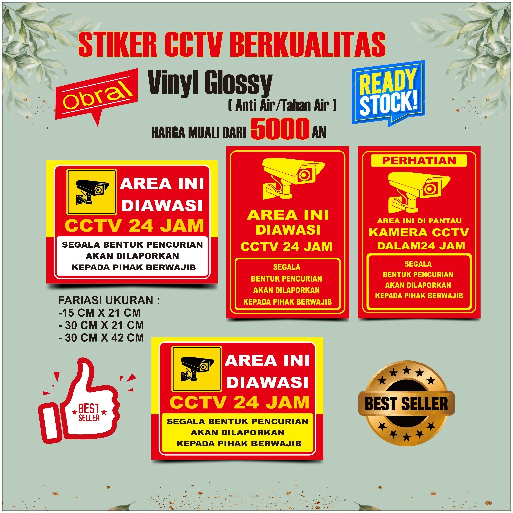 

Stiker ,area ini diawasi cctv 24 jam segala bentuk pencurian akan dilaporkan kepada pihak berwajib
