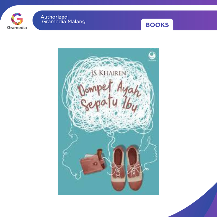 Gramedia Malang - Novel Dompet Ayah Sepatu Ibu