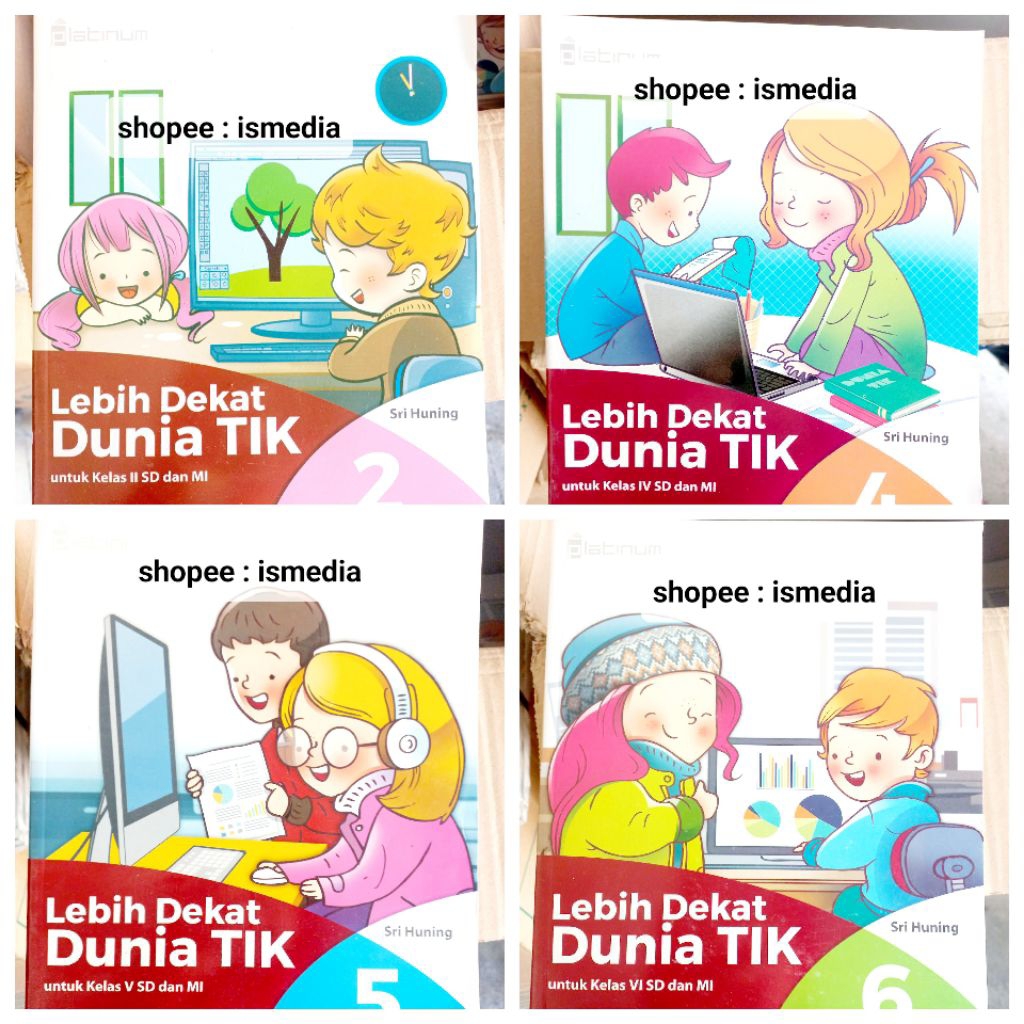 Buku Platinum TIK Tiga Serangkai (Lebih Dekat Dunia TIK) untuk SD dan MI kelas 1 2 3 4 5 6