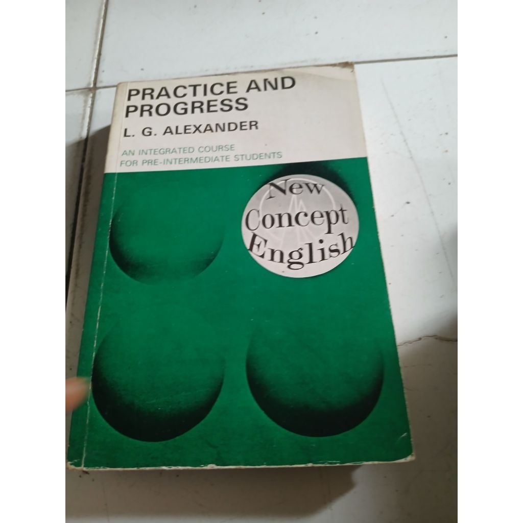 PRACTICE AND PROGRESS