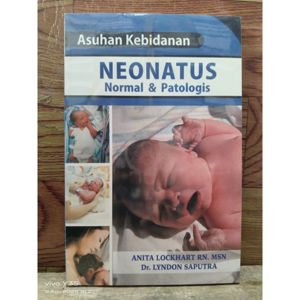 Buku asuhan kebidanan neonatus normal & patologis