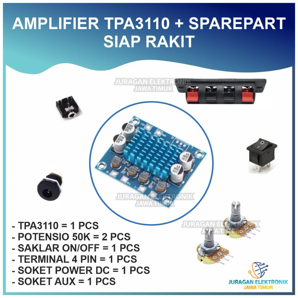 PAKET SIAP RAKIT TPA3110 PAM8610 PAM8403 + POTENSIO 50K 2 PCS + SOKET JACK 3.5MM + TERMINAL JEPIT + 
