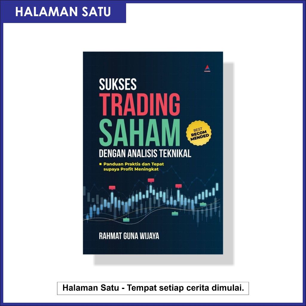 (AHI) Sukses Trading Saham dengan Analisis Teknikal - Rahmat Guna Wijaya