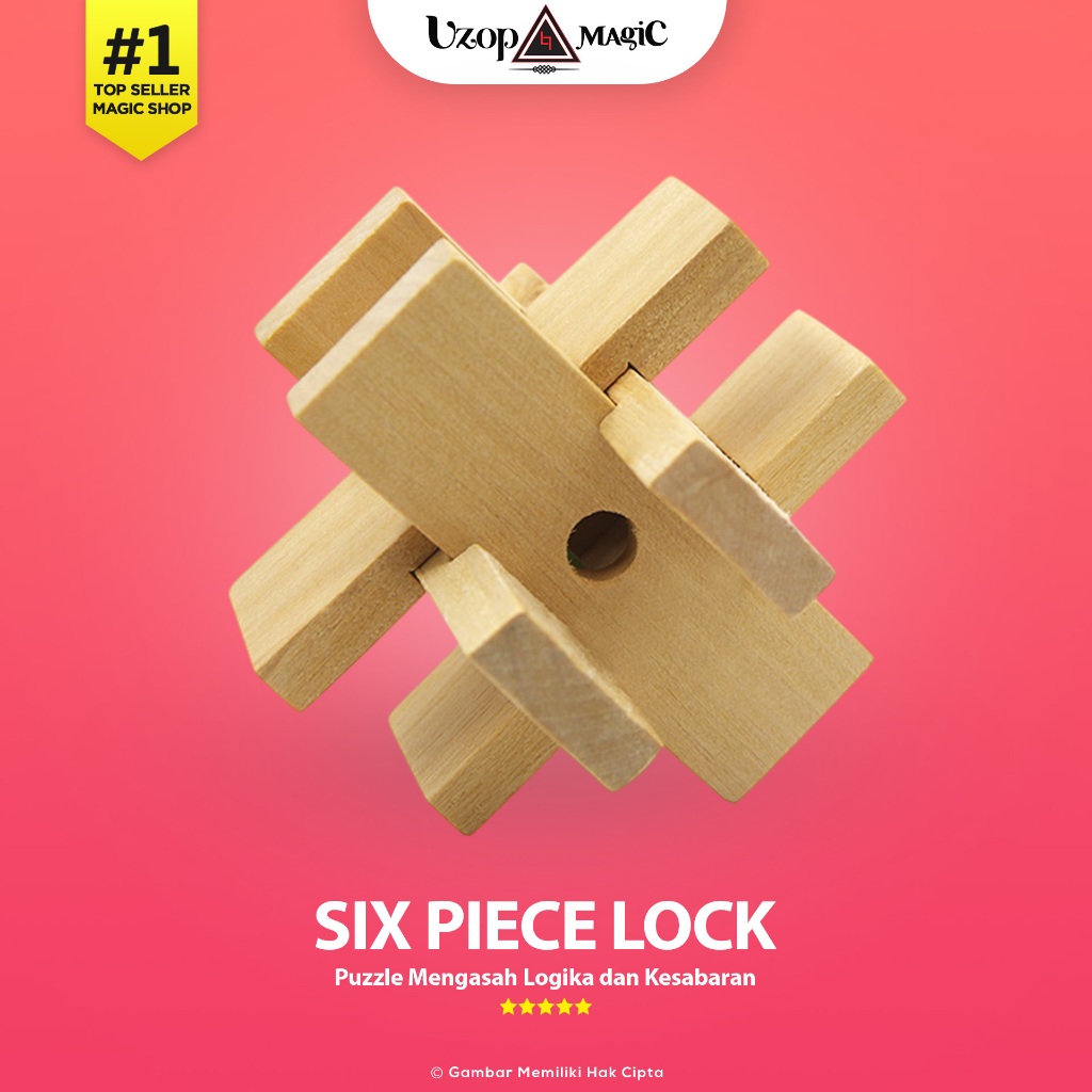 Puzzle Kayu 3D Kongming Lock Six Piece Lock - Puzzle Edukatif Anak & Dewasa - Uzop Magic Shop