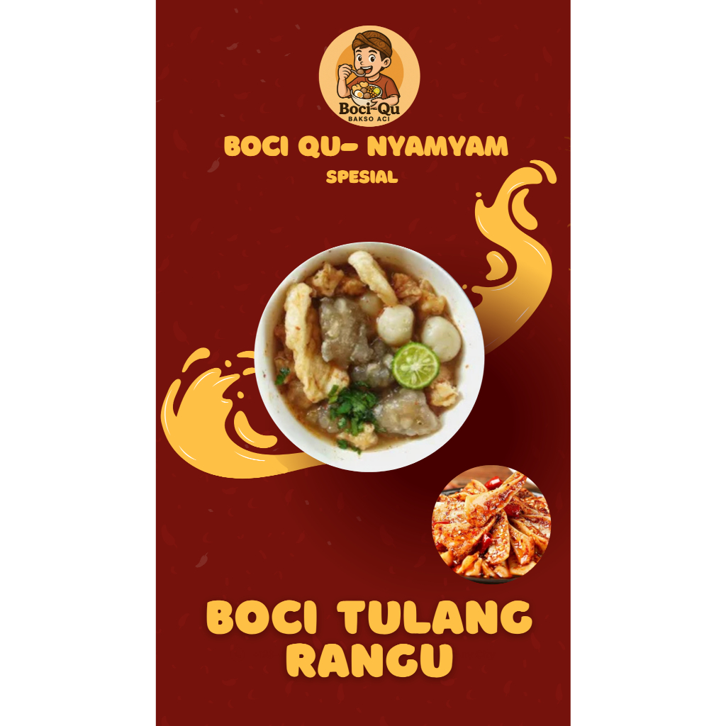 

Bakso Aci (BociQu) Spesial Tulang Rangu