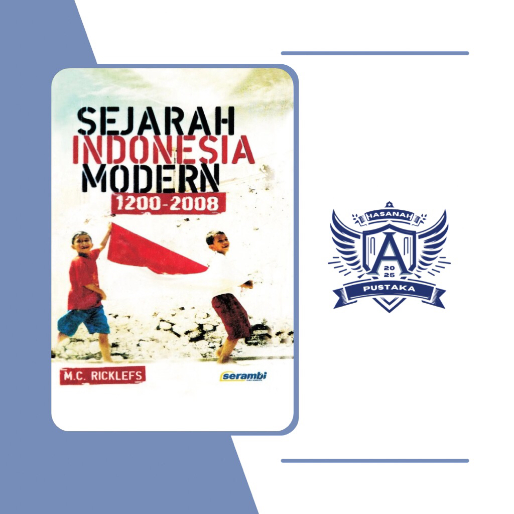 Sejarah Indonesia Modern 1200-2008 // M.C Ricklefs