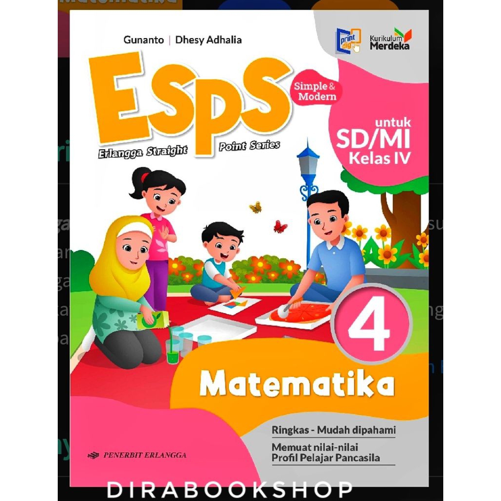ESPS MATEMATIKA kelas 4 SD Kumer Gunanto Dhesy Adhalia | Erlangga Kurikulum Merdeka