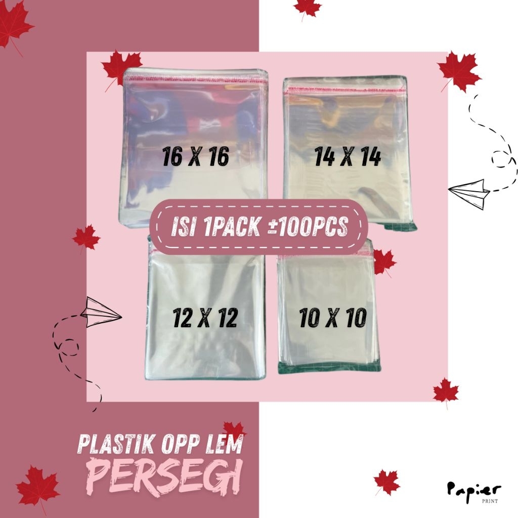 

PAPIER - PLASTIK OPP PERSEGI LEM BANYAK UKURAN