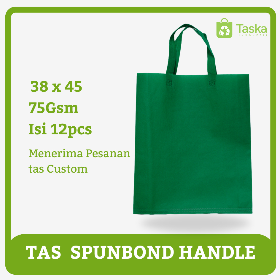 

Taska - Tas Spunbond Handle 38x45 Warna Hijau Tua Harga Satuan Grosir Tas Sembako Goodiebag Souvenir