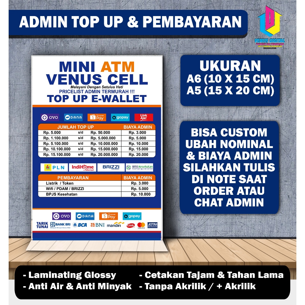 

CETAK BIAYA ADMIN TOP UP E-WALLET & PEMBAYARAN + STAND AKRILIK A6 10 X 15 CM & A5 14 X 20 CM