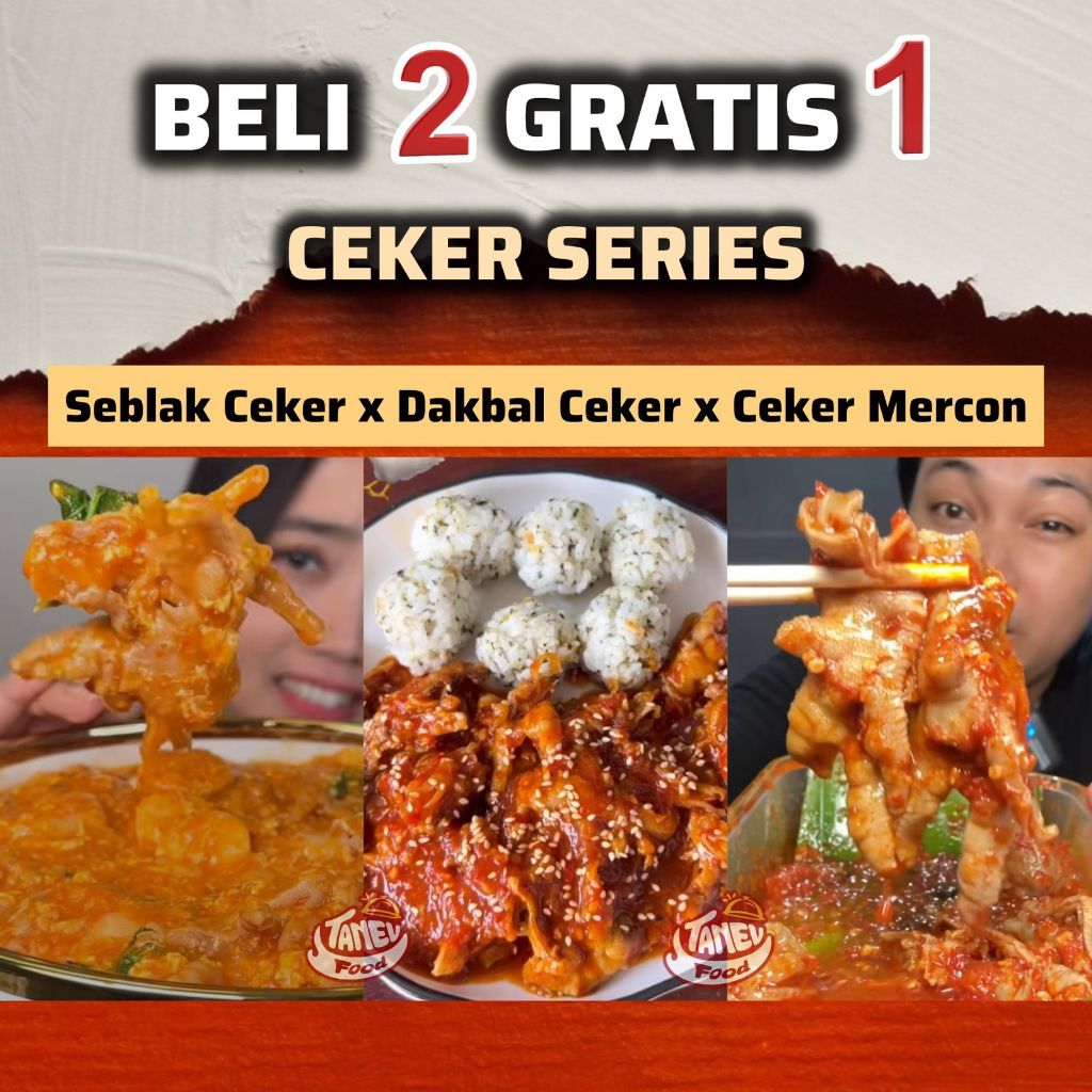 TANEV FOOD - Ceker Series Paket Hemat Beli 2 Gratis 1 - Ceker Mercon Tanpa Tulang, Ceker Seblak Tanp