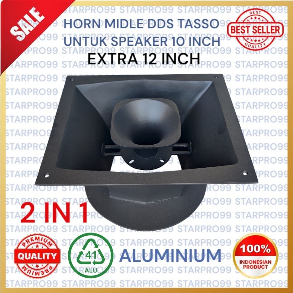 HORN MIDLE DDS TASSO UNTUK SPEAKER 10 INCH & 12 INCH BAHAN DIRAL ALUMINIUM
