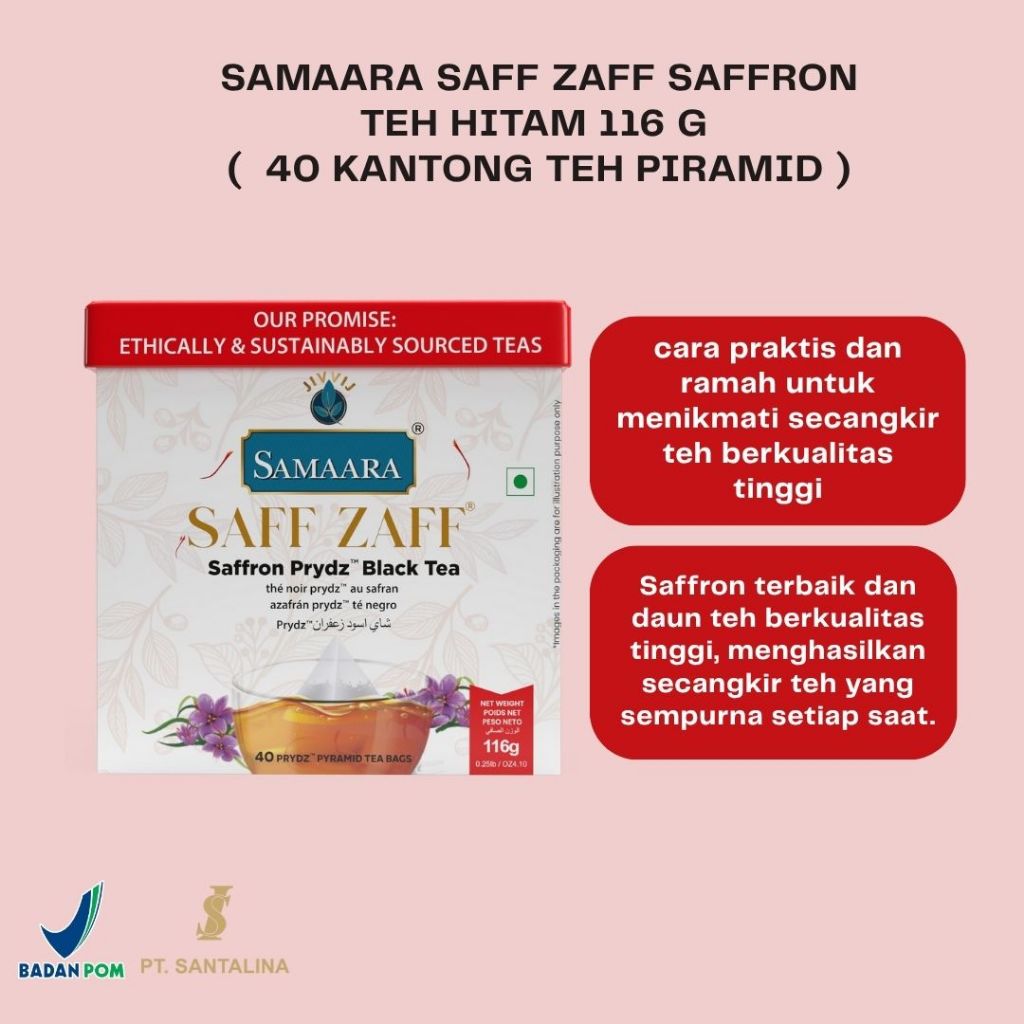 

SAMAARA SAFF ZAFF SAFFRON TEH HITAM 116 G ( 40 KANTONG TEH PIRAMID )NUTRISI SEMPURNA UNTUK PECINTA TEH