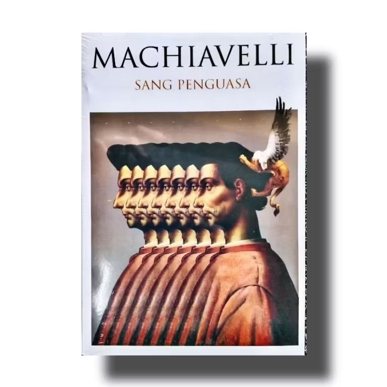 Sang penguasa machiavelli / Buku Sang Penguasa Machiavelli