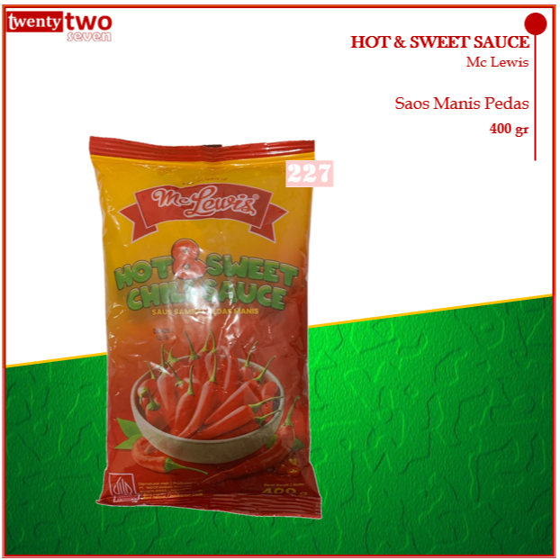 

Mc Lewis Hot & Sweet Sauce Saos Pedas Manis Saus400gr
