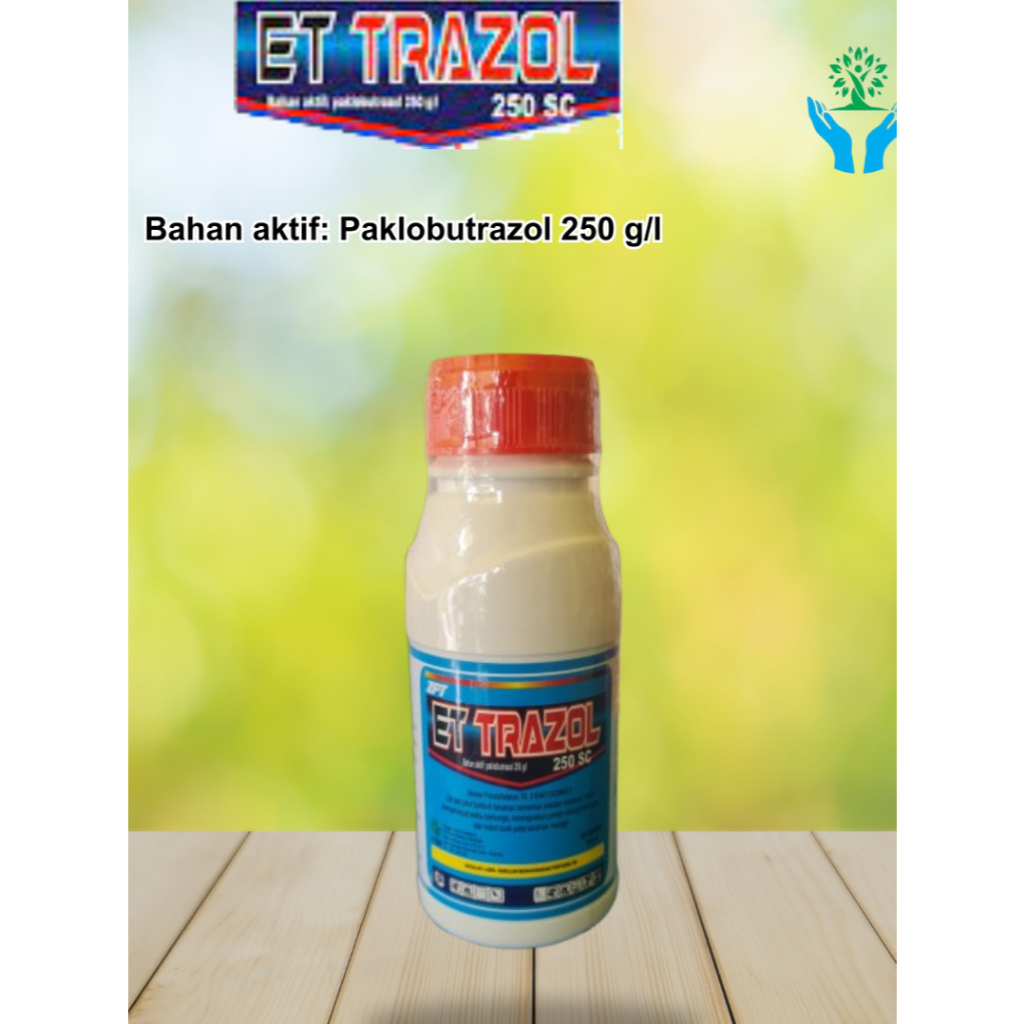 ET Trazol 250 SC - Perangsang Buah dan Umbi - Booster Pembuahan - 250 ml