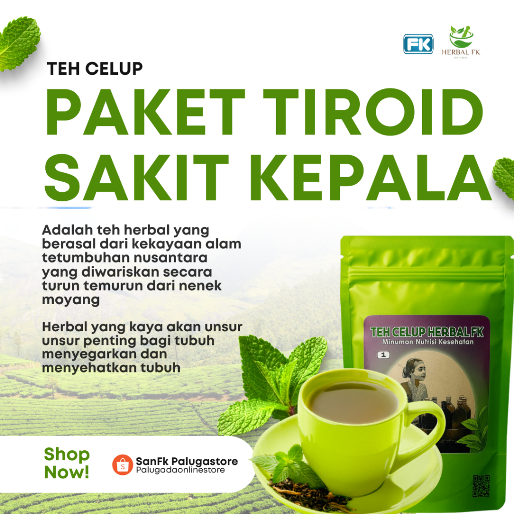 

Paket Teh Celup Herbal FK – Minuman Herbal Bantu Ringankan Tiroid & Sakit Kepala – 30 Pcs