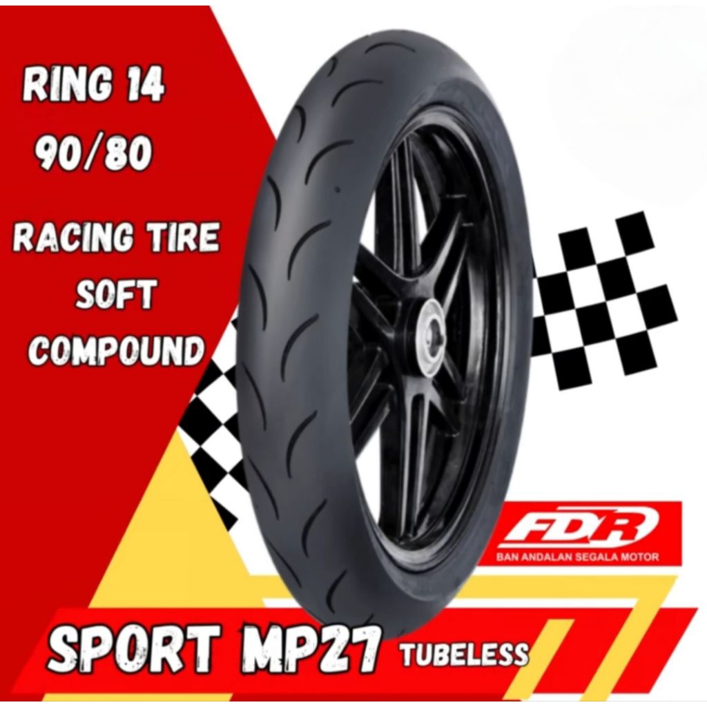 FDR MP27 MP 27 (90/80-14) (90/80-17) RACE COMPUND TL TUBELESS BAN LUAR MOTOR ROAD RACE COMPETITION B