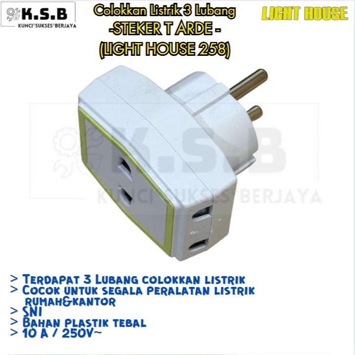 Colokkan Listrik 3 Lubang -STEKER T ARDE - (LIGHT HOUSE 258)
