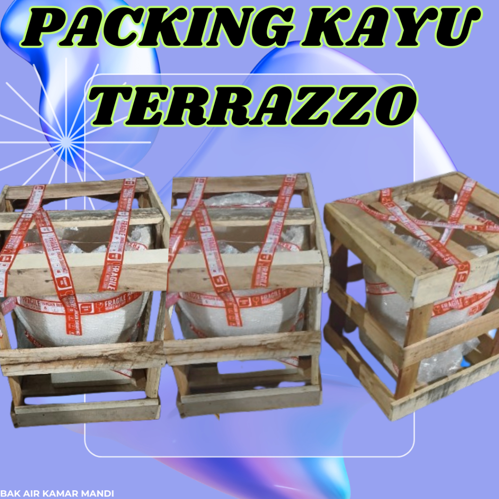 BAK AIR KAMAR MANDI | PACKING KAYU PENGIRIMAN BAK MANDI TERASO | BAK MANDI TERRAZZO MINIMALIS