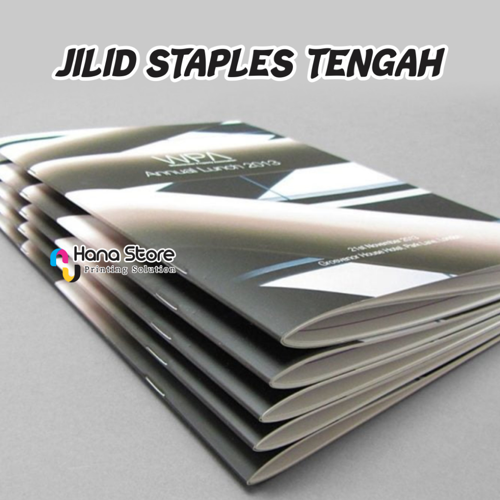 

Jilid Staples Tengah / Jilid Tekuk / Booklet / Jepret Tengah