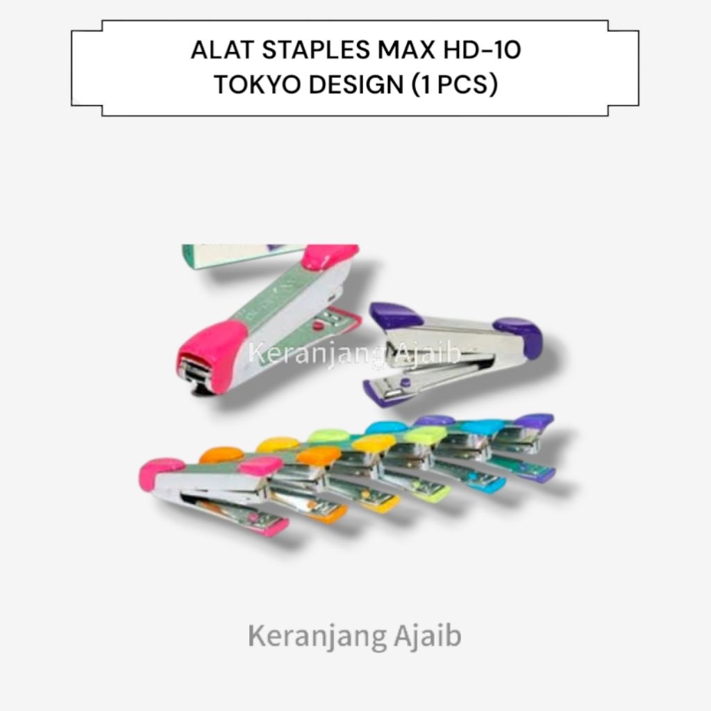 

ALAT STAPLES MAX HD-10 TOKYO DESIGN (1 PCS)