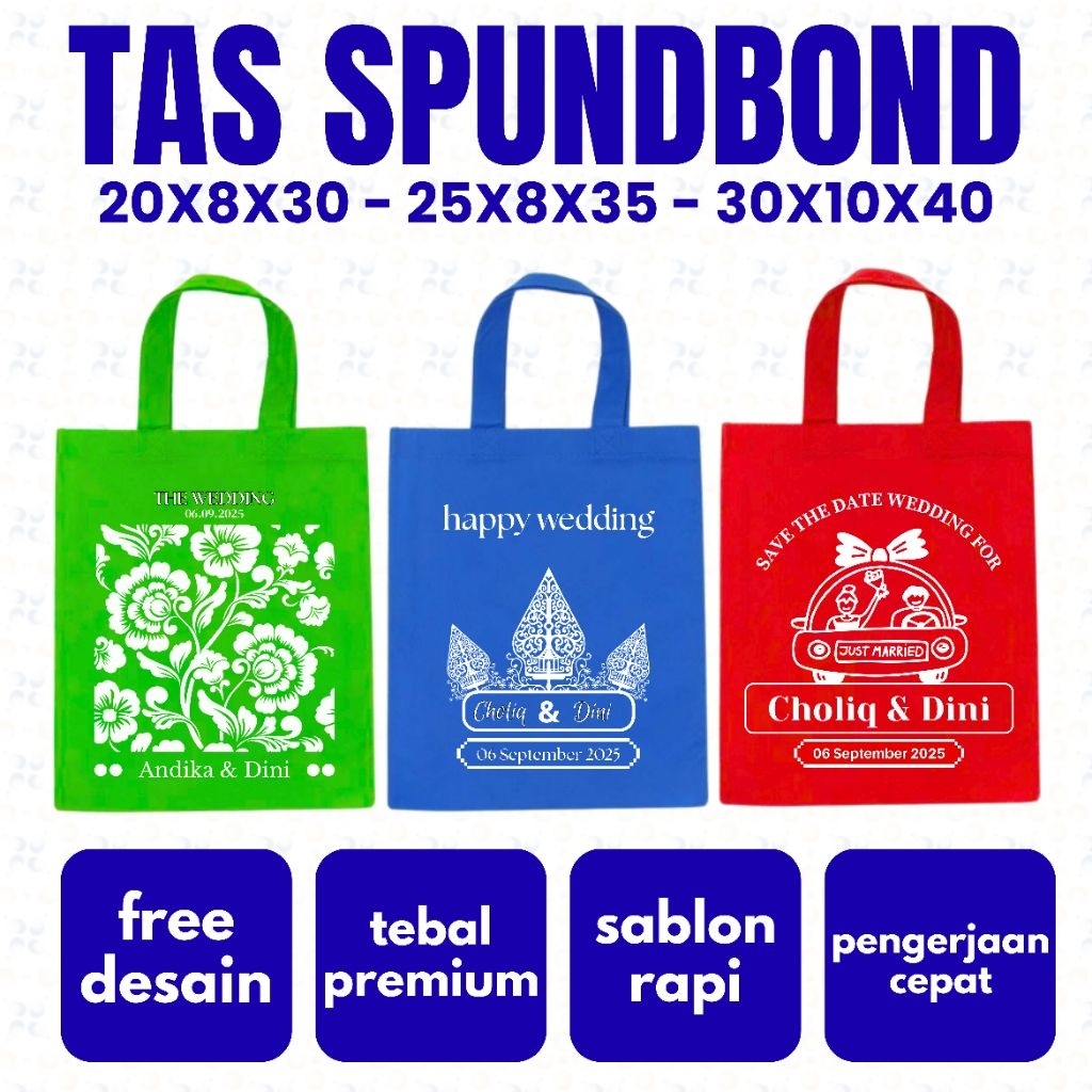 

TAS SPUNDBOND SABLON CUSTOM, TAS SOUVENIR UK.20X8X30 - 25X10X35 - 30X10X40 cocok untuk souvenir wedding