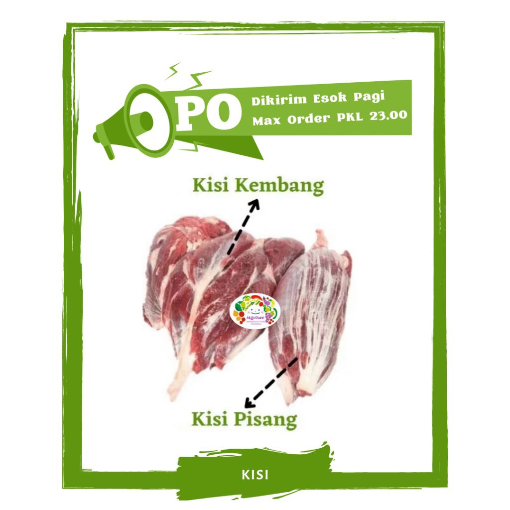 

Daging Sapi Lokal Kisi / Daging Segar PO Mallahrizwa