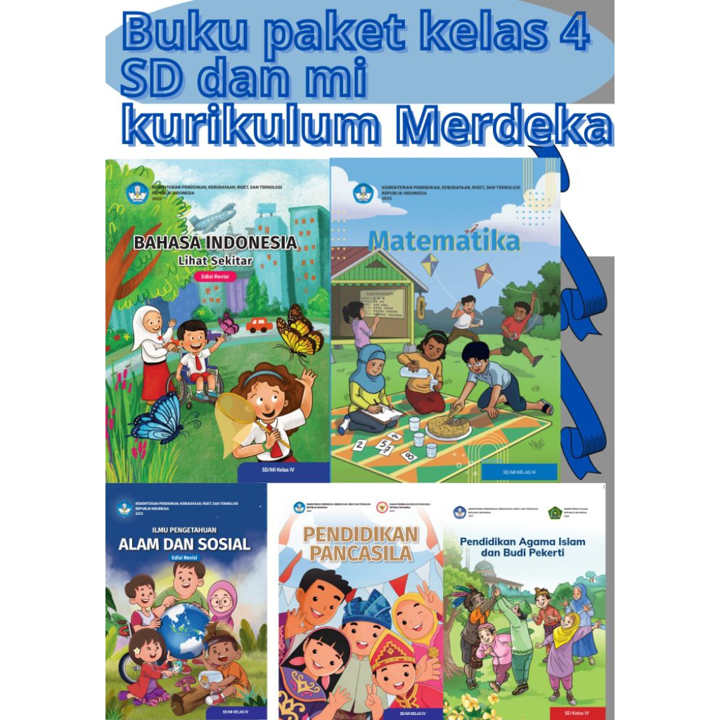 BUKU PAKET KELAS 4 SD/MI | BUKU KELAS 4 SD/MI KURIKULUM MERDEKA
