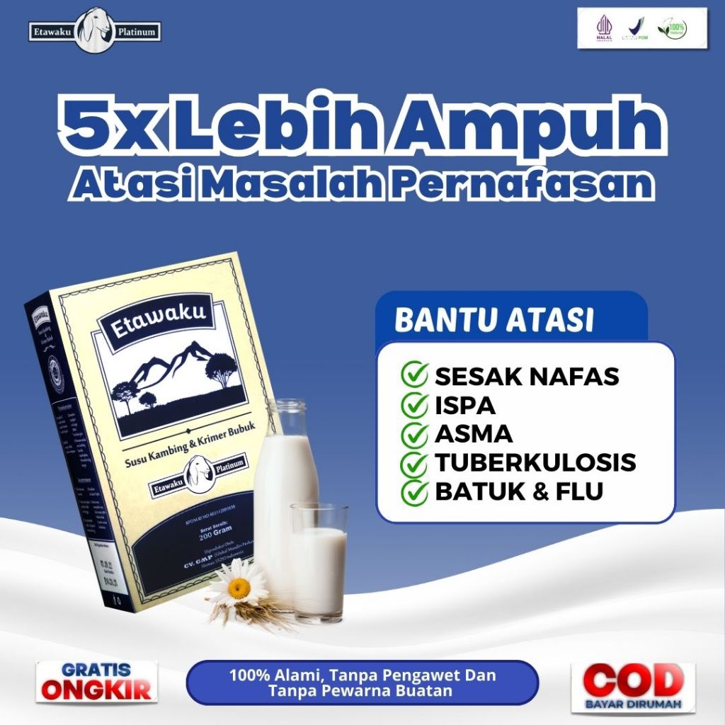 

Etawaku Platinum untuk paru paru original - Etawaku susu original 100% asli